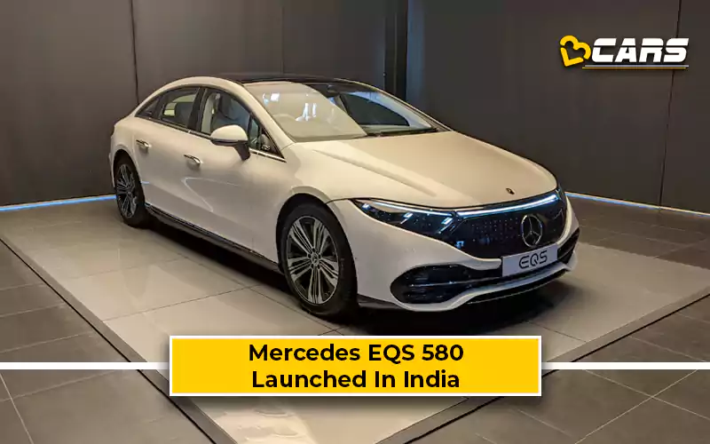 Made-In-India Mercedes-Benz EQS 580 Launched At Rs. 1.55 Crore